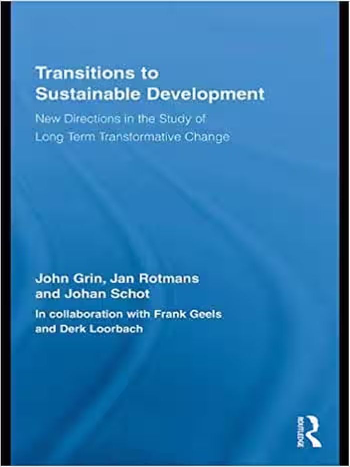 󾕇 دانلود کتاب Transitions To Sustainable Development - New Directions In The Study Of Long Term Transformative Change, 2010 - دانلود کتاب های دانشگاهی