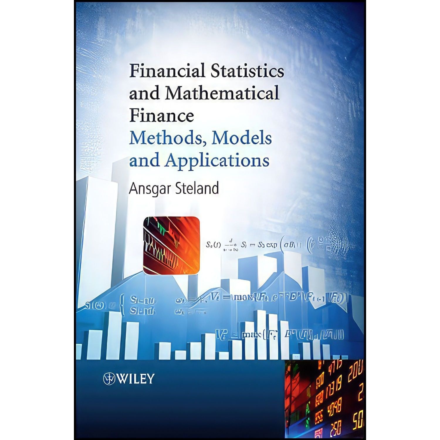 کتاب زبان اصلی Financial Statistics and Mathematical Finance اثر Ansgar Steland