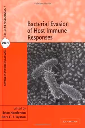 [PDF] دانلود کتاب Bacterial Evasion Of Host Immune Responses, 2003