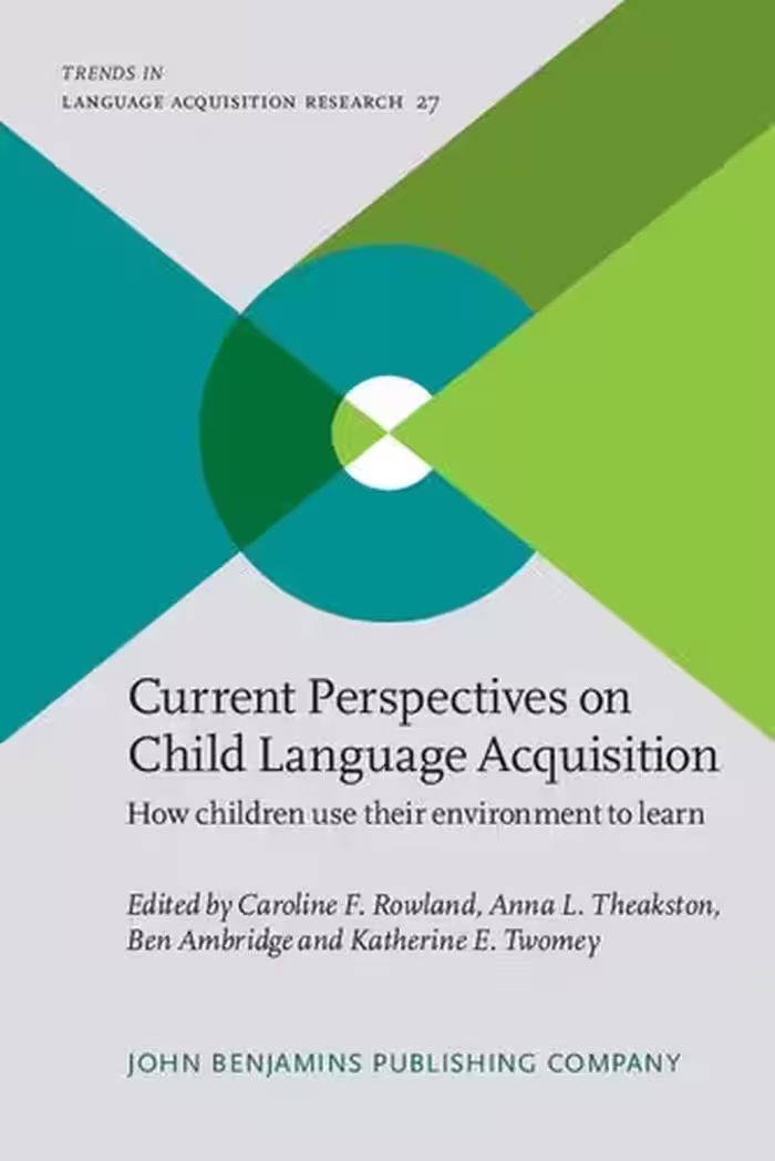 خرید و دانلود نسخه کامل کتاب Current Perspectives on Child Language Acquisition: How children use their environment to learn