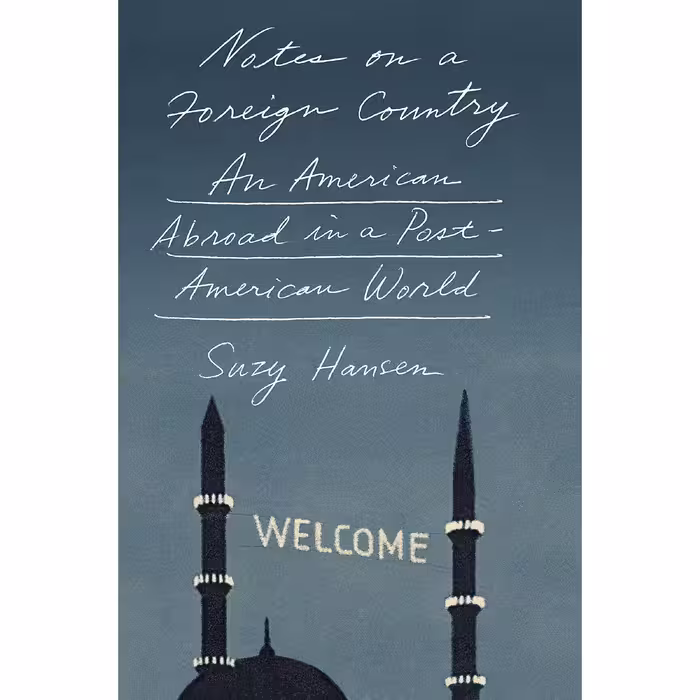 کتاب زبان اصلی Notes on a Foreign Country اثر Hansen and  Suzy