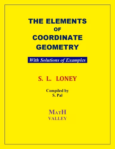 خرید و دانلود نسخه کامل کتاب S L Loney s Coordinate Geometry with Solutions of Examples Math Valley