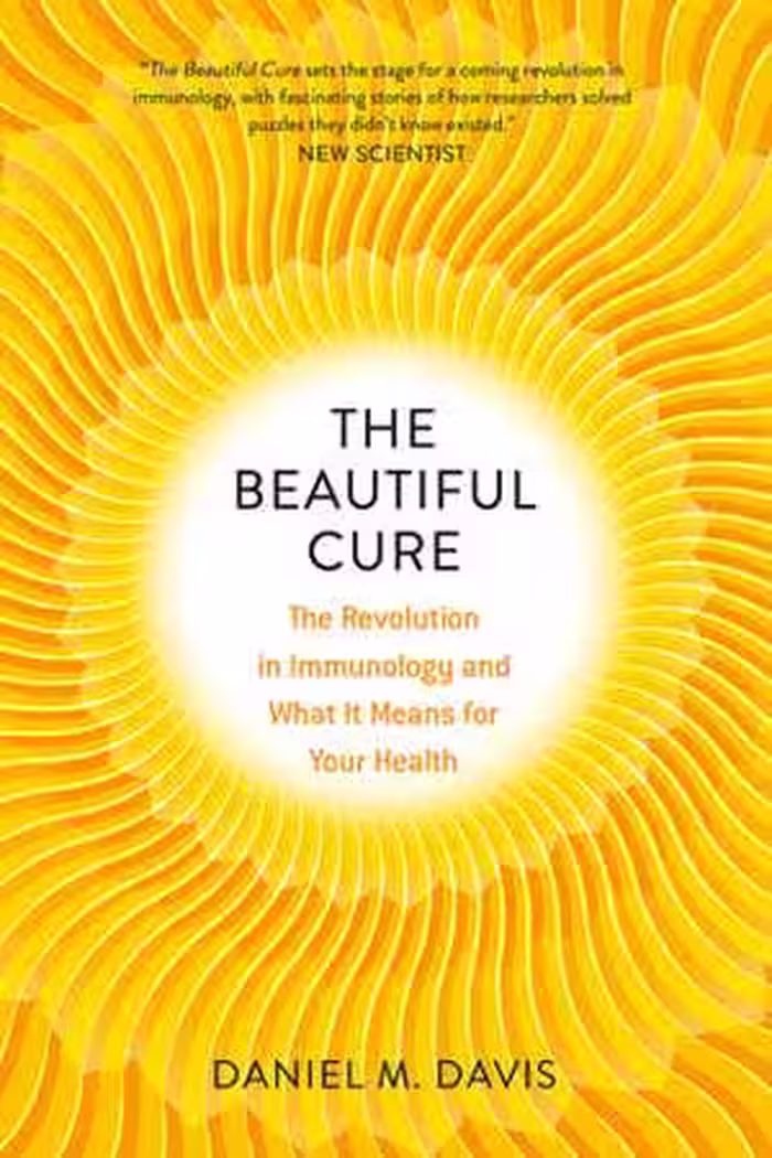 [PDF] دانلود کتاب The Beautiful Cure - The Revolution In Immunology And What It Means For Your Health, 2018