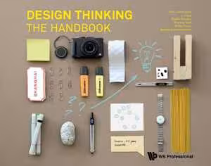 [PDF] دانلود کتاب Design Thinking - The Handbook, 2021