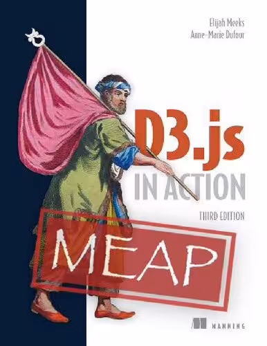 خرید و دانلود نسخه کامل کتاب D3.js in Action, Third Edition (MEAP V15)