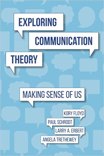 خرید و دانلود نسخه کامل کتاب Exploring Communication Theory: Making Sense of Us - pdf