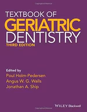 [PDF] دانلود کتاب Textbook Of Geriatric Dentistry, 3rd ed, 2015