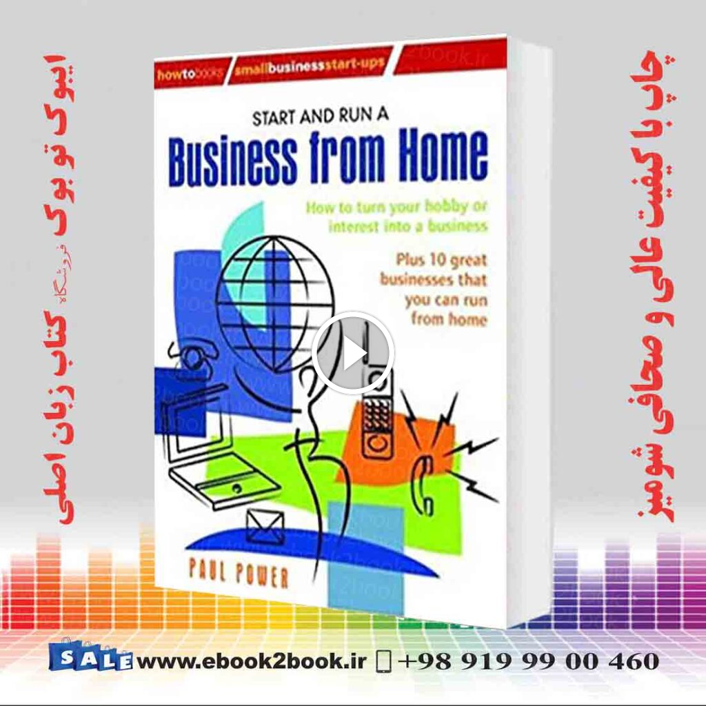 Start and Run a Business from Home, 2nd edition