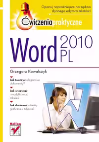 خرید و دانلود نسخه کامل کتاب Word 2010 PL. Ćwiczenia praktyczne