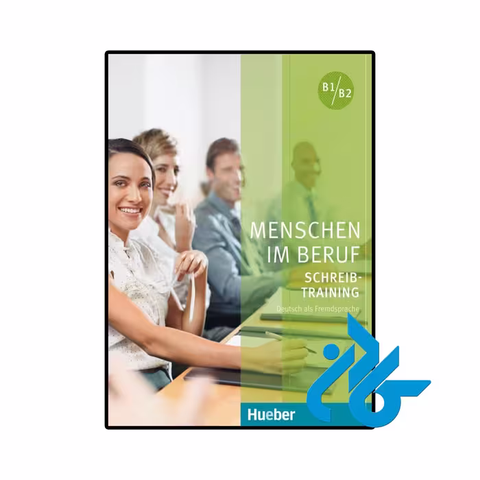 خرید و قیمت کتاب Menschen im Beruf Schreibtraining از فروشگاه کادن