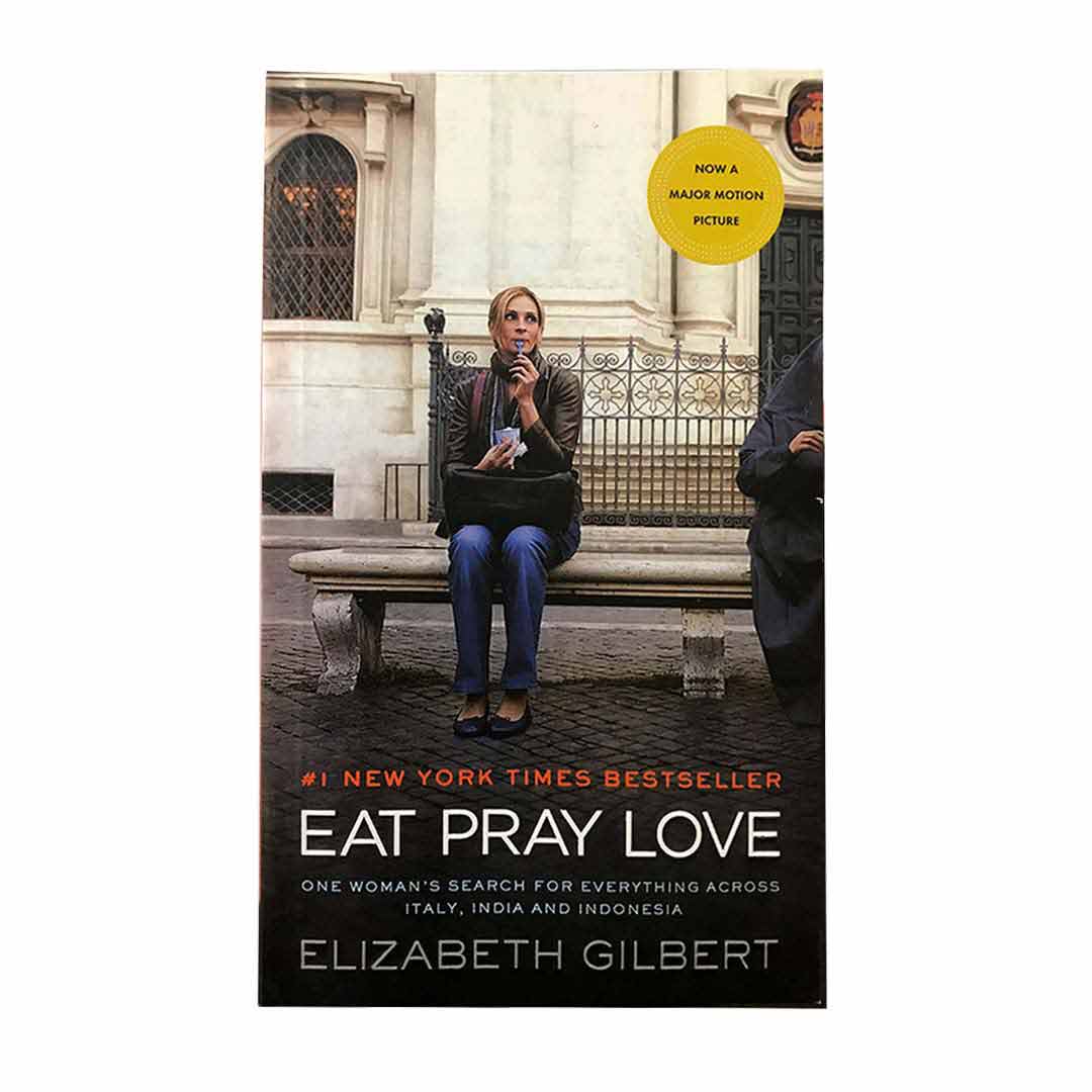 کتاب Eat Pray Love اثر Elizabet Gilbert انتشارات Riverhead