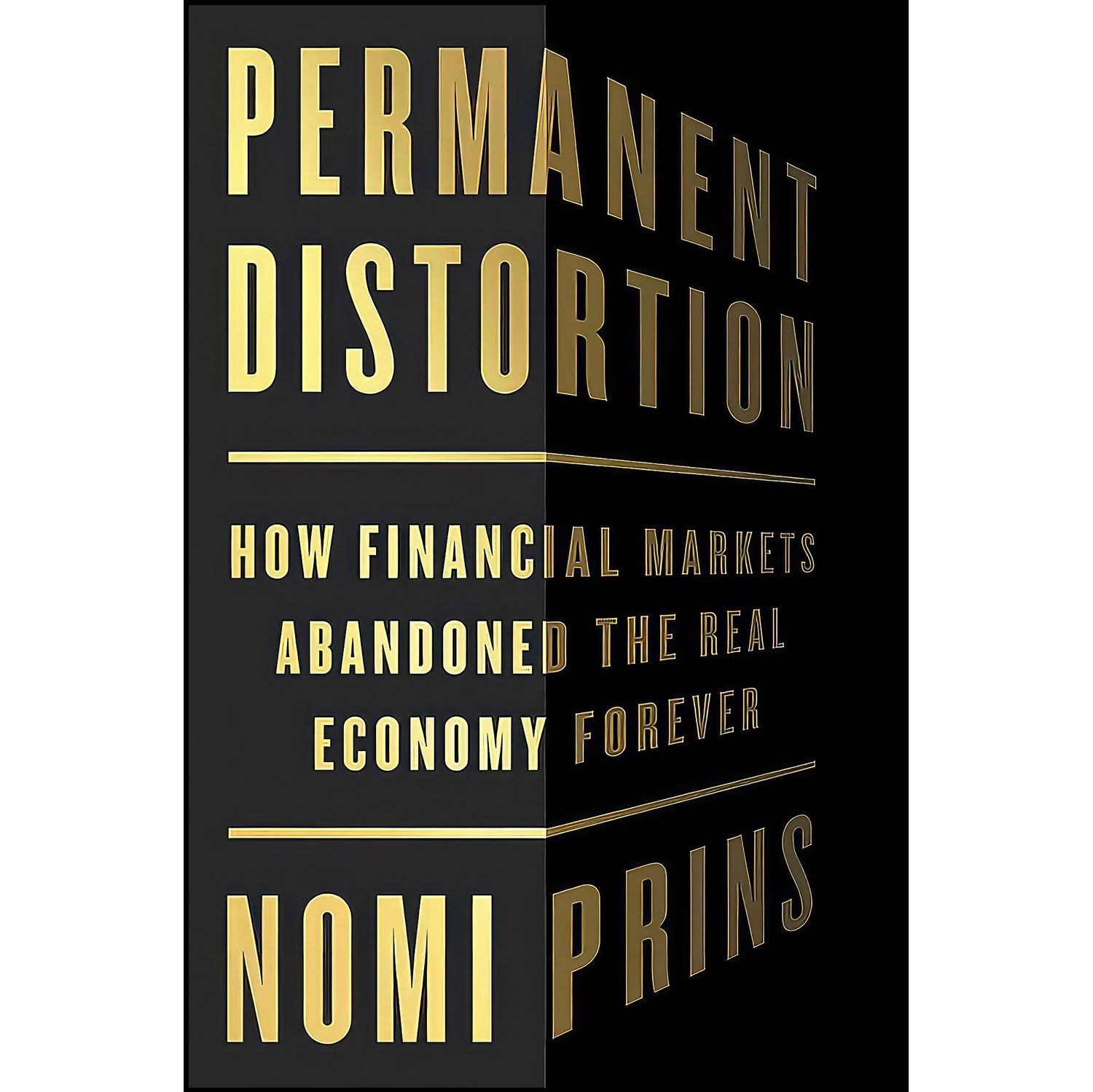 کتاب زبان اصلی Permanent Distortion اثر Nomi Prins