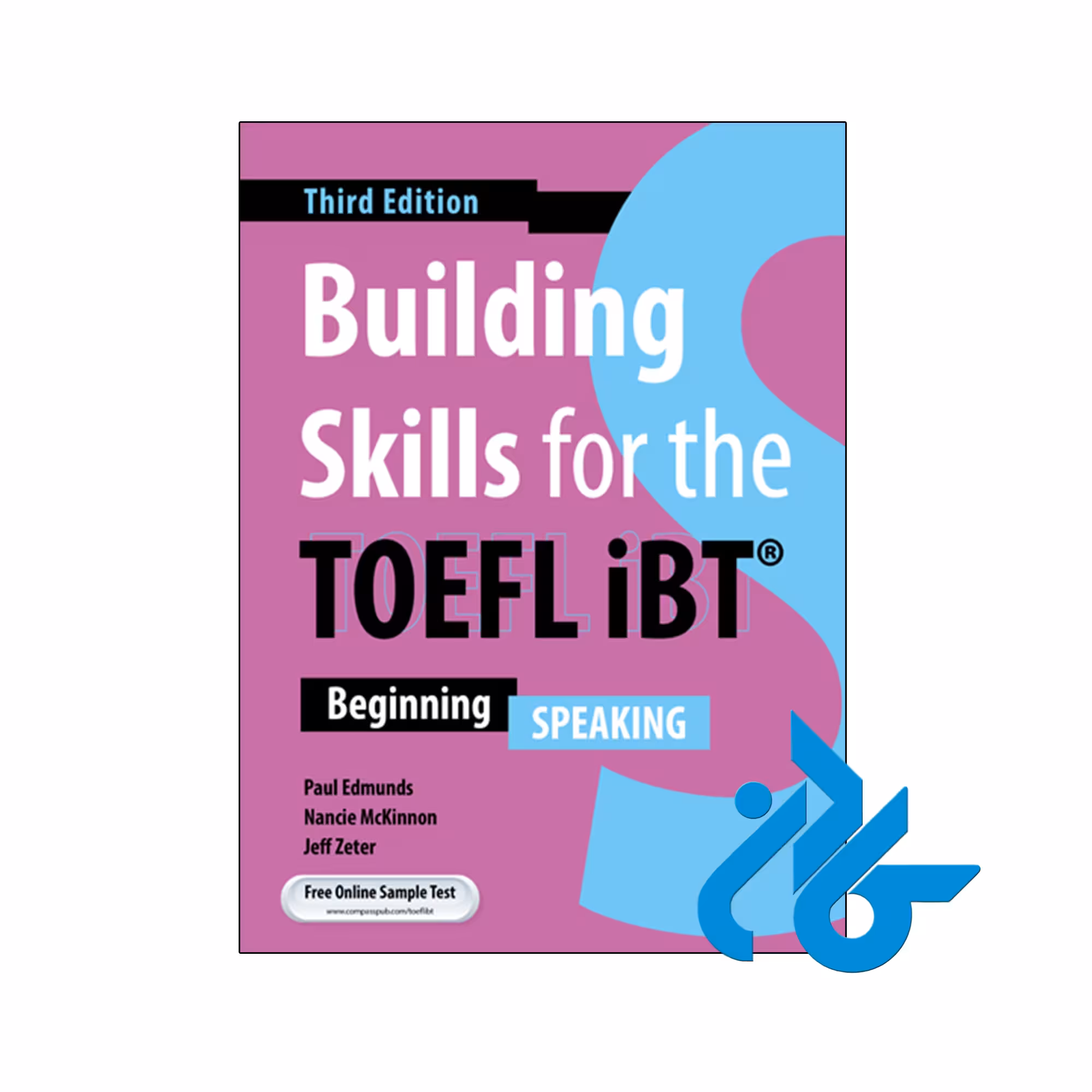 کتاب building skills for the toefl ibt beginning Speaking 3rd