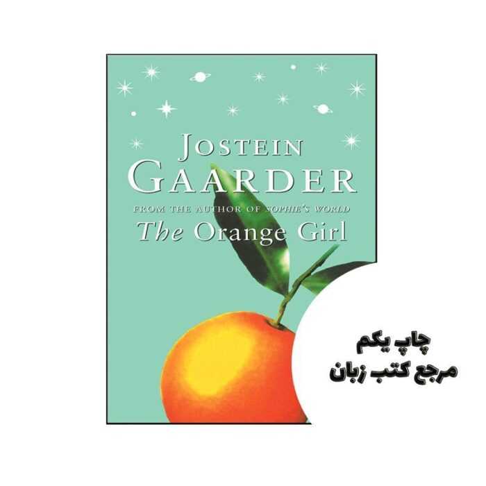 The Orange Girl نویسنده Jostein Gaarder