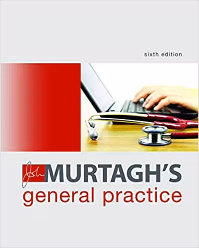 John Murtagh’s General Practice, 6ed - کتاب پزشکی بهار