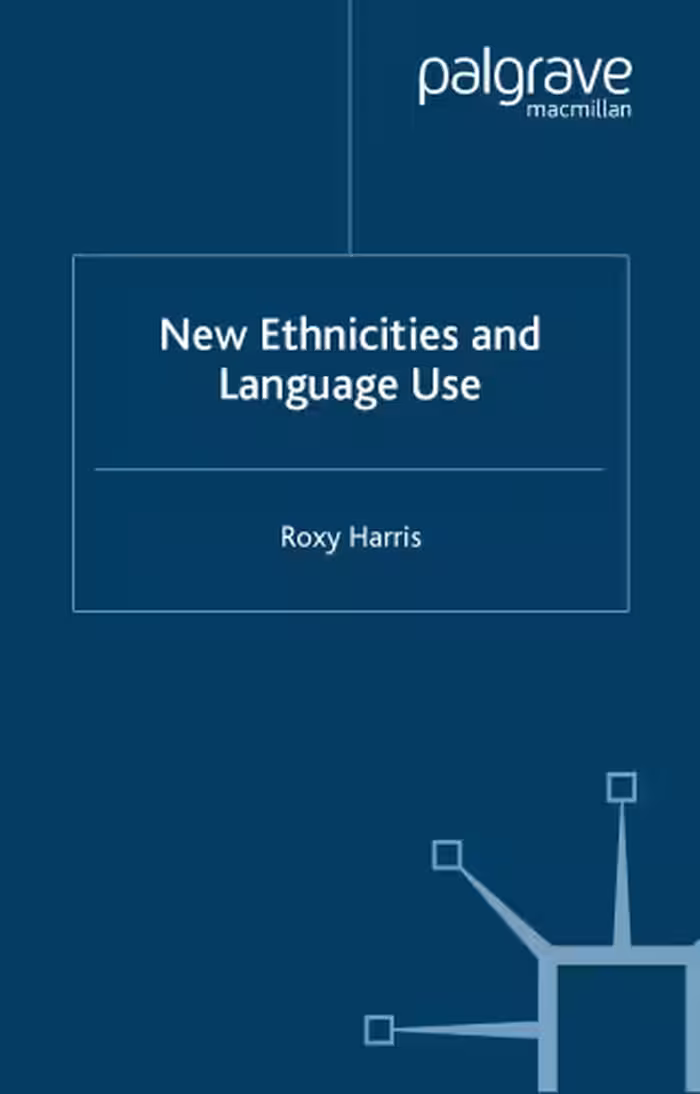 خرید و دانلود نسخه کامل کتاب New Ethnicities and Language Use (Language and Globalization)