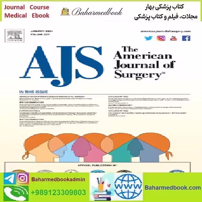The American Journal of Surgery Volume 227 2024 TRUE PDF