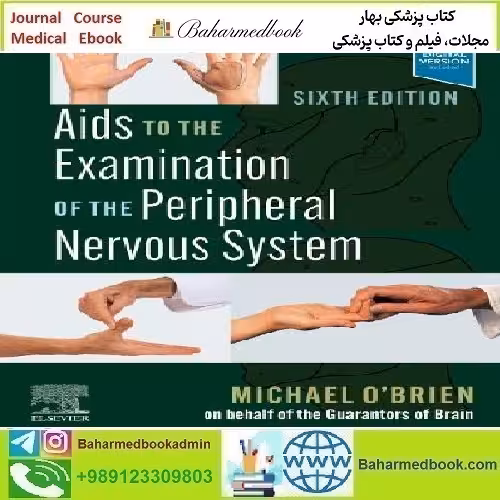 Aids To The Examination Of The Peripheral Nervous System 202