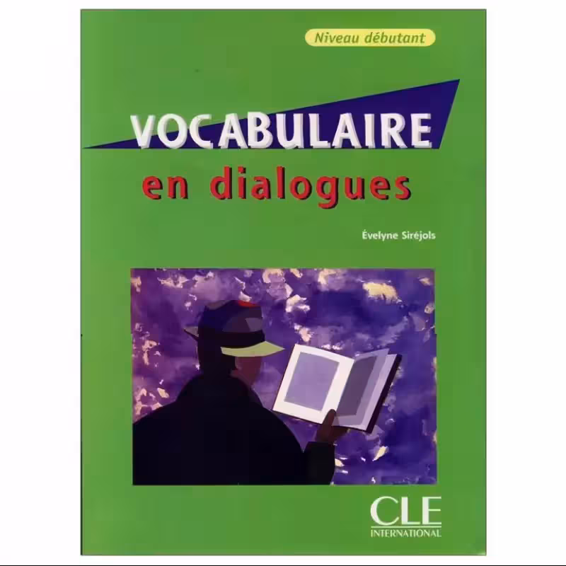 Vocabulaire en dialogues niveau debutant کتاب