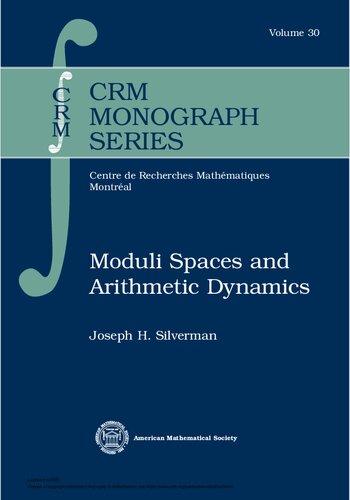 خرید و دانلود نسخه کامل کتاب Moduli spaces and arithmetic dynamics