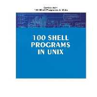 خرید و دانلود نسخه کامل کتاب 100 Shell Programs in Unix