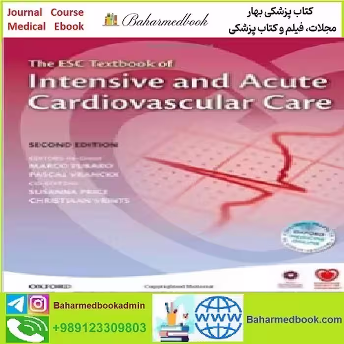 The ESC Textbook of Intensive and Acute Cardiovascular Care