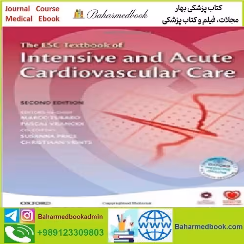 The ESC Textbook of Intensive and Acute Cardiovascular Care