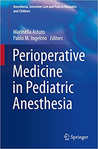  دانلود کتاب Perioperative Medicine In Pediatric Anesthesia, 2016 - دانلود کتاب های دانشگاهی