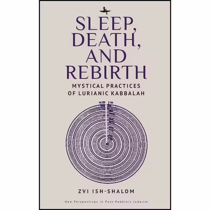 کتاب زبان اصلی Sleep Death and Rebirth اثر Zvi IshShalom