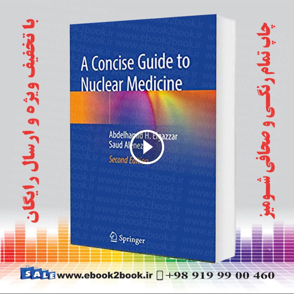 A Concise Guide to Nuclear Medicine 2nd Edition