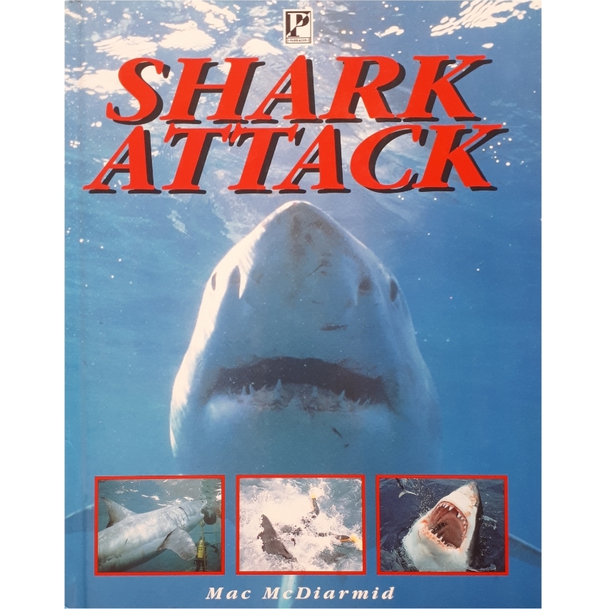كتاب Shark Attack اثر Mac McDiarmid انتشارات Parragon