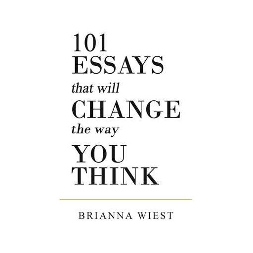 کتاب 101 Essays that will change the way you think اثر برایانا ویست