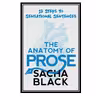 کتاب The Anatomy of Prose: 12 Steps to Sensational Sentences اثر Sacha Black انتشارات مولفین طلایی