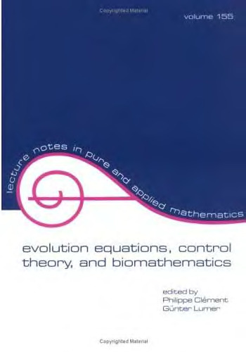 خرید و دانلود نسخه کامل کتاب Evolution Equations, Control Theory, and Biomathematics