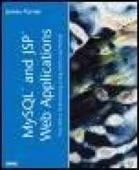 خرید و دانلود نسخه کامل کتاب MySQL and JSP Web Applications: Data-Driven Programming Using Tomcat and MySQL