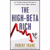 کتاب The High-Beta Rich اثر Robert Frank انتشارات Crown Business