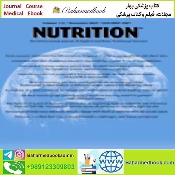 Nutrition Volume 105 to 116 2023 TRUE PDF price 4€ - کتاب پزشکی بهار