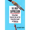 کتاب The Great Suppression اثر Zachary Roth انتشارات Crown