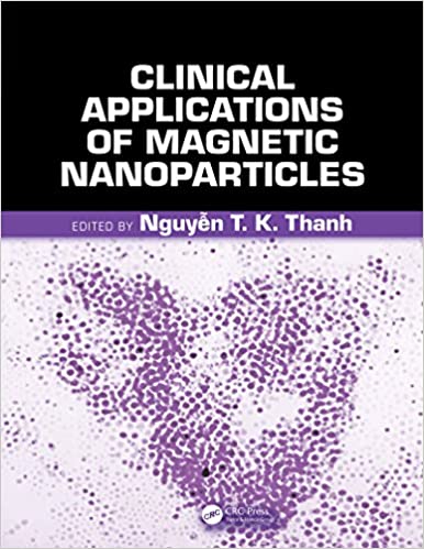 Clinical Applications of Magnetic Nanoparticles - کتاب پزشکی بهار