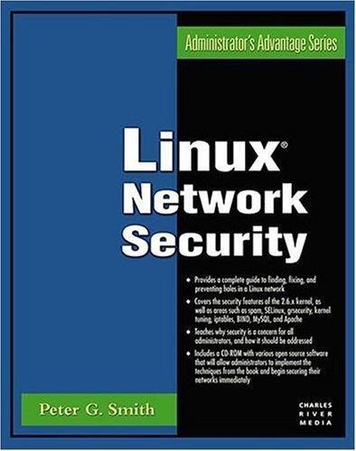 خرید و دانلود نسخه کامل کتاب Linux Network Security (Administrator's Advantage Series)