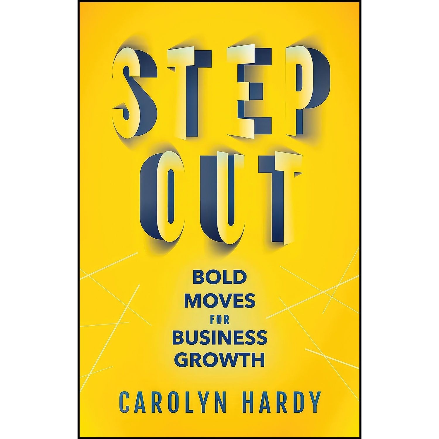 کتاب زبان اصلی Step Out اثر Carolyn Hardy