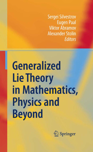 خرید و دانلود نسخه کامل کتاب Generalized Lie Theory in Mathematics, Physics and Beyond