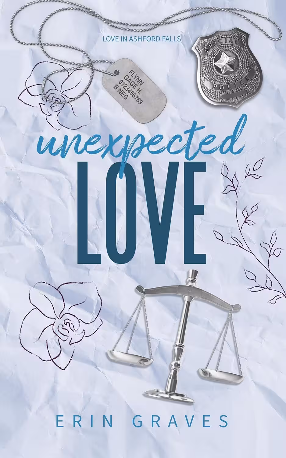 Unexpected Love (Love in Ashford Falls Book 2)