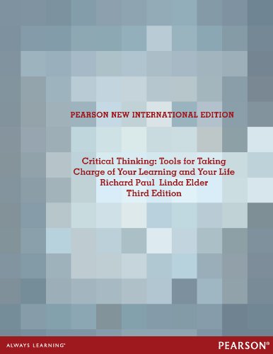 خرید و دانلود نسخه کامل کتاب Critical Thinking: Pearson New International Edition: Tools for Taking Charge of Your Learning and Your Life - pdf