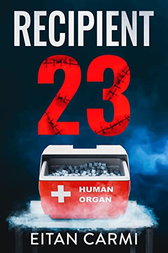 خرید و دانلود نسخه کامل کتاب Recipient 23: A Medical Crime Thriller Kindle Edition - PDF