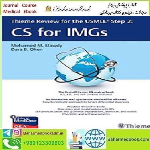 Thieme Review for the USMLE® Step 2 CS for IMGs