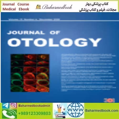Journal of Otology Volume 15 Issue 1 to 4 2020 TRUE