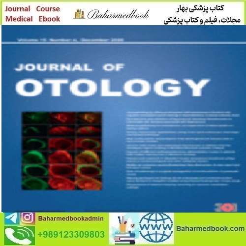 Journal of Otology Volume 15 Issue 1 to 4 2020 TRUE