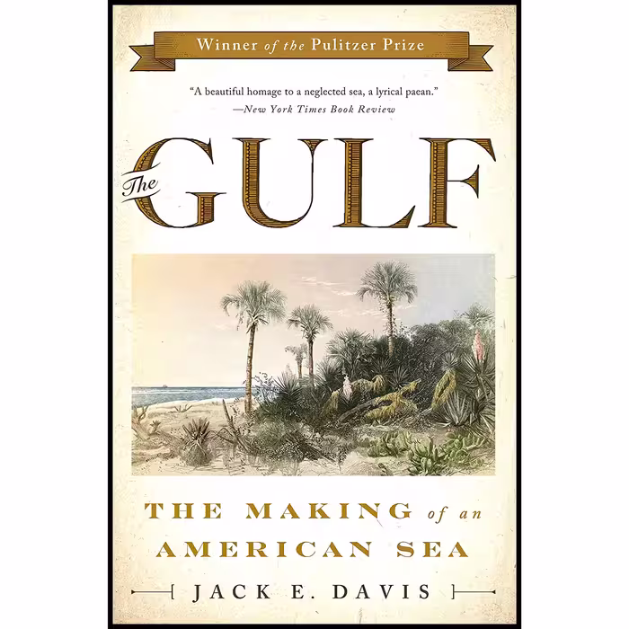 کتاب The Gulf اثر Jack E. Davis انتشارات Liveright