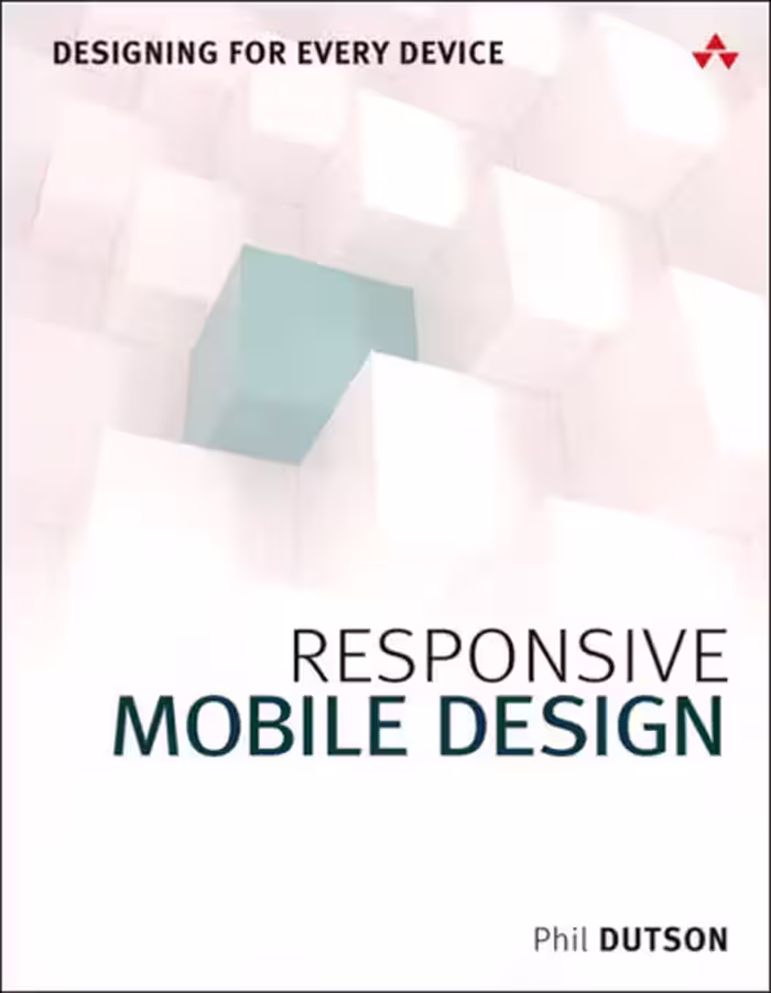 خرید و دانلود نسخه کامل کتاب Responsive Mobile Design: Designing for Every Device (Usability)